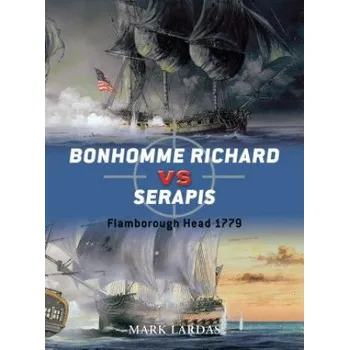Cizojazyčná kniha Bonhomme Richard vs Serapis (Mark Lardas)(Brožovaná)