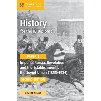 Cizí jazyk History for the IB Diploma Paper 3 - Coursebook with Digital Access (Sally Waller)(Brožovaná)