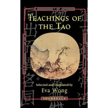 Teachings of the Tao (Eva Wong)(Brožovaná)
