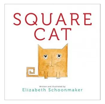 Cizojazyčná kniha Square Cat (Elizabeth Schoonmaker)(Pevná)
