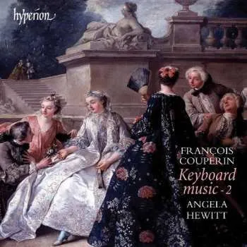 Zahraniční hudba CD François Couperin: Couperin Keyboard Music 2 2004