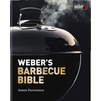 Weber's Barbecue Bible (Jamie Purviance)(Pevná)