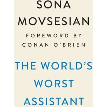 Populárně naučná literatura pro dospělé The World's Worst Assistant - Sona Movsesian Plume