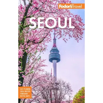 Cestování Fodor's Seoul (Fodor's Travel Guides)(Brožovaná)
