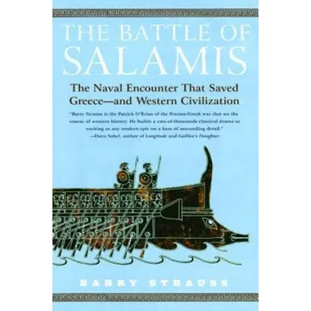 The Battle of Salamis: The Naval Encounter That Saved Greece -- And Western Civilization (Barry Strauss)(Brožovaná)