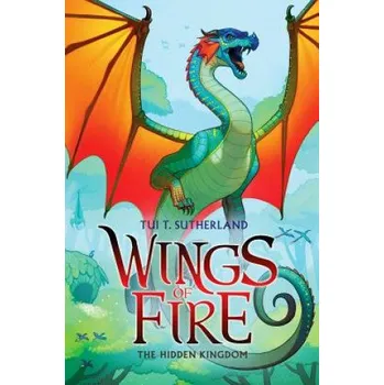 Učebnice Hidden Kingdom (Wings of Fire, Book 3) (Tui Sutherland)(Pevná)