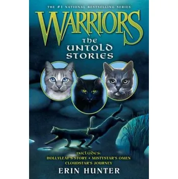 Warriors: The Untold Stories (Erin Hunter)(Brožovaná)