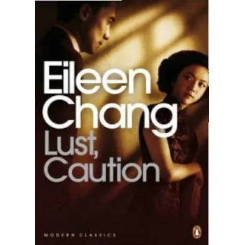 Cizojazyčná kniha Lust, Caution (Eileen Chang)(Brožovaná)