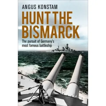 Cizojazyčná kniha Hunt the Bismarck (Brožovaná)