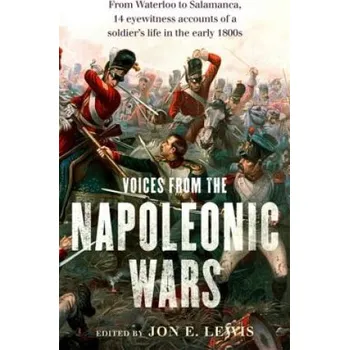Cizojazyčná kniha Voices From the Napoleonic Wars (Jon E. Lewis)(Brožovaná)