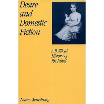 Učebnice Desire and Domestic Fiction (Nancy Armstrong)(Brožovaná)