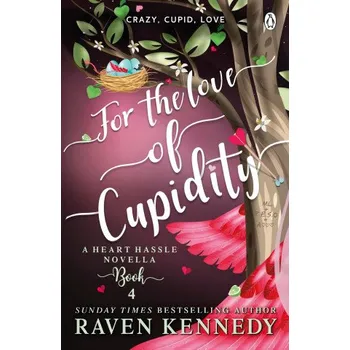 Cizojazyčná kniha For the Love of Cupidity (Raven Kennedy)(Brožovaná)