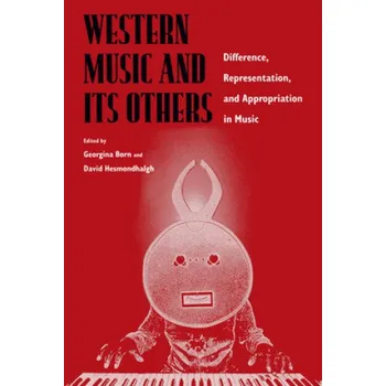 Western Music and Its Others (Georgina Born)(Brožovaná)
