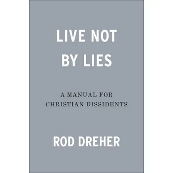 Cizojazyčná kniha Live Not by Lies (Pevná)