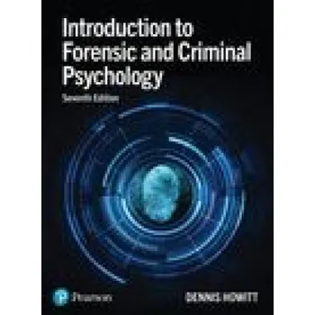 Introduction to Forensic and Criminal Psychology (Dennis Howitt)(Brožovaná)