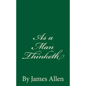 Cizojazyčná kniha As a Man Thinketh: By James Allen (James Allen)(Brožovaná)