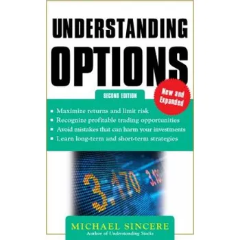 Cizojazyčná kniha Understanding Options 2E (Michael Sincere)(Brožovaná)