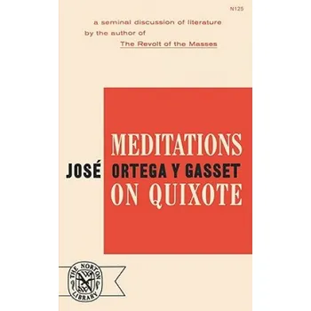 Cizojazyčná kniha Meditations on Quixote (José Ortega y Gasset)(Brožovaná)