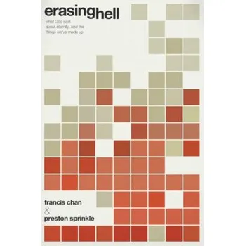 Erasing Hell (Francis Chan)(Brožovaná)
