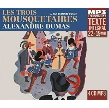 Zahraniční hudba 4CD Robert Lamoureux: Les Trois Mousquetaires / Lu Par Bernard Bollet 2017