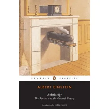 Cizojazyčná kniha Relativity: The Special and the General Theory (Albert Einstein,Nigel Calder,Robert W. Lawson)(Brožovaná)