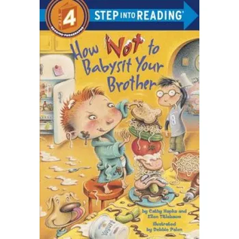 Cizojazyčná kniha How Not to Babysit Your Brother (Ellen Titlebaum)(Brožovaná)