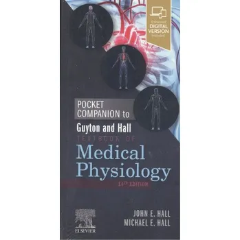 Pocket Companion to Guyton and Hall Textbook of Medical Physiology (JOHN HALL)(Brožovaná)