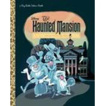 The Haunted Mansion (Disney Classic) (Glen Brogan)(Pevná)