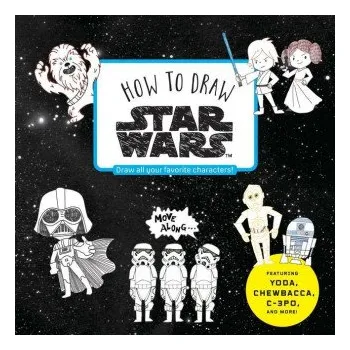 How to Draw Star Wars (Brožovaná)