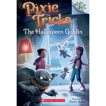 Cizojazyčná kniha Halloween Goblin: A Branches Book (Pixie Tricks #4) (Brožovaná)