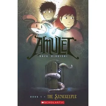 Kniha Stonekeeper (Amulet, Book One) (Kazu Kibuishi)(Brožovaná)