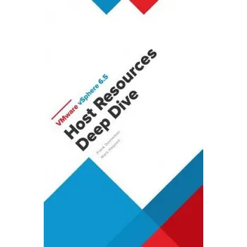 Cizí jazyk VMware vSphere 6.5 Host Resources Deep Dive (Frank Denneman)(Brožovaná)