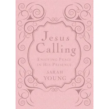 Jesus Calling, Pink Leathersoft, with Scripture References (Sarah Young)(Pevná)