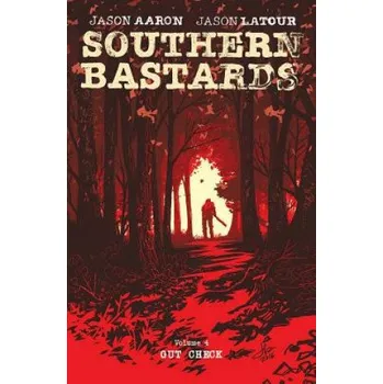 Kniha Southern Bastards Volume 4 (Jason Aaron)(Brožovaná)