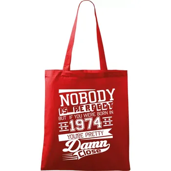 Nobody is perfect - 1974 - Taška bavlněná - 42 x 38 cm ( Červená )