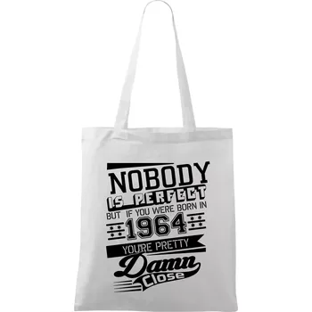 Nobody is perfect - 1964 - Taška bavlněná - 42 x 38 cm ( Bílá )