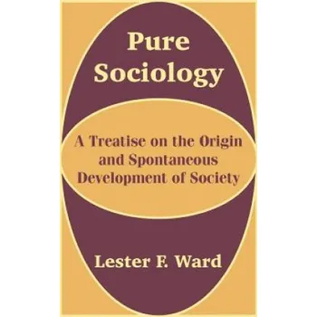 Cizojazyčná kniha Pure Sociology (Lester F Ward)(Brožovaná)