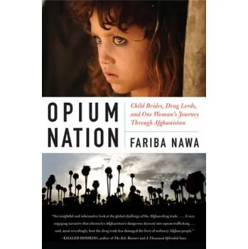 Učebnice Opium Nation (Fariba Nawa)(Brožovaná)