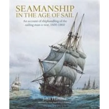Cizojazyčná kniha Seamanship in the Age of Sail (HARLAND JOHN)(Pevná)