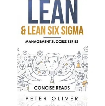 Cizojazyčná kniha Lean & Lean Six SIGMA: For Project Management (Concise Reads,Peter Oliver)(Brožovaná)
