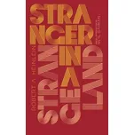 Stranger in a Strange Land (Robert A. Heinlein,Neil Gaiman)(Pevná)