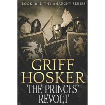 Cizojazyčná kniha Princes' Revolt (Griff Hosker)(Brožovaná)