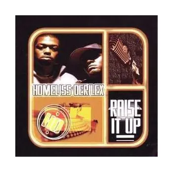 Zahraniční hudba CD Homeliss Derilex: Raise It Up 2022