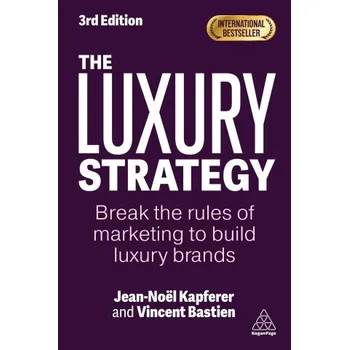 Umění The Luxury Strategy (Vincent Bastien)(Pevná)