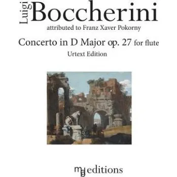 Kniha Boccherini Concerto in D Major op. 27 for Flute (Urtext Edition) (Luigi Boccherini,Franz Xaver Pokorny,Marco De Boni)(Brožovaná)
