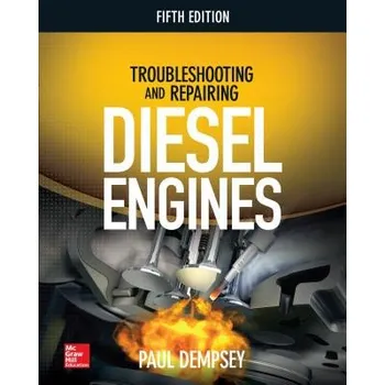 Učebnice Troubleshooting and Repairing Diesel Engines (Paul Dempsey)(Brožovaná)