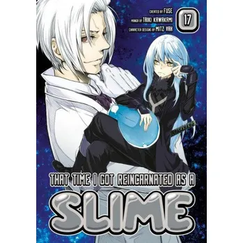 That Time I Got Reincarnated as a Slime 17 (Taiki Kawakami)(Brožovaná)