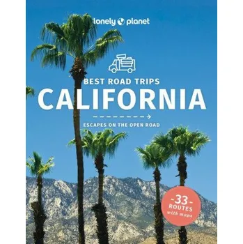 Cestování Lonely Planet Best Road Trips California 5 (Lonely planet eng)(Brožovaná)