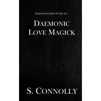 Cizí jazyk Daemonic Love Magick (S Connolly)(Brožovaná)