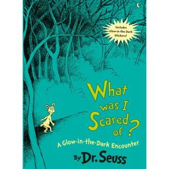 Cizojazyčná kniha What Was I Scared Of ? (Dr. Seuss)(Pevná)